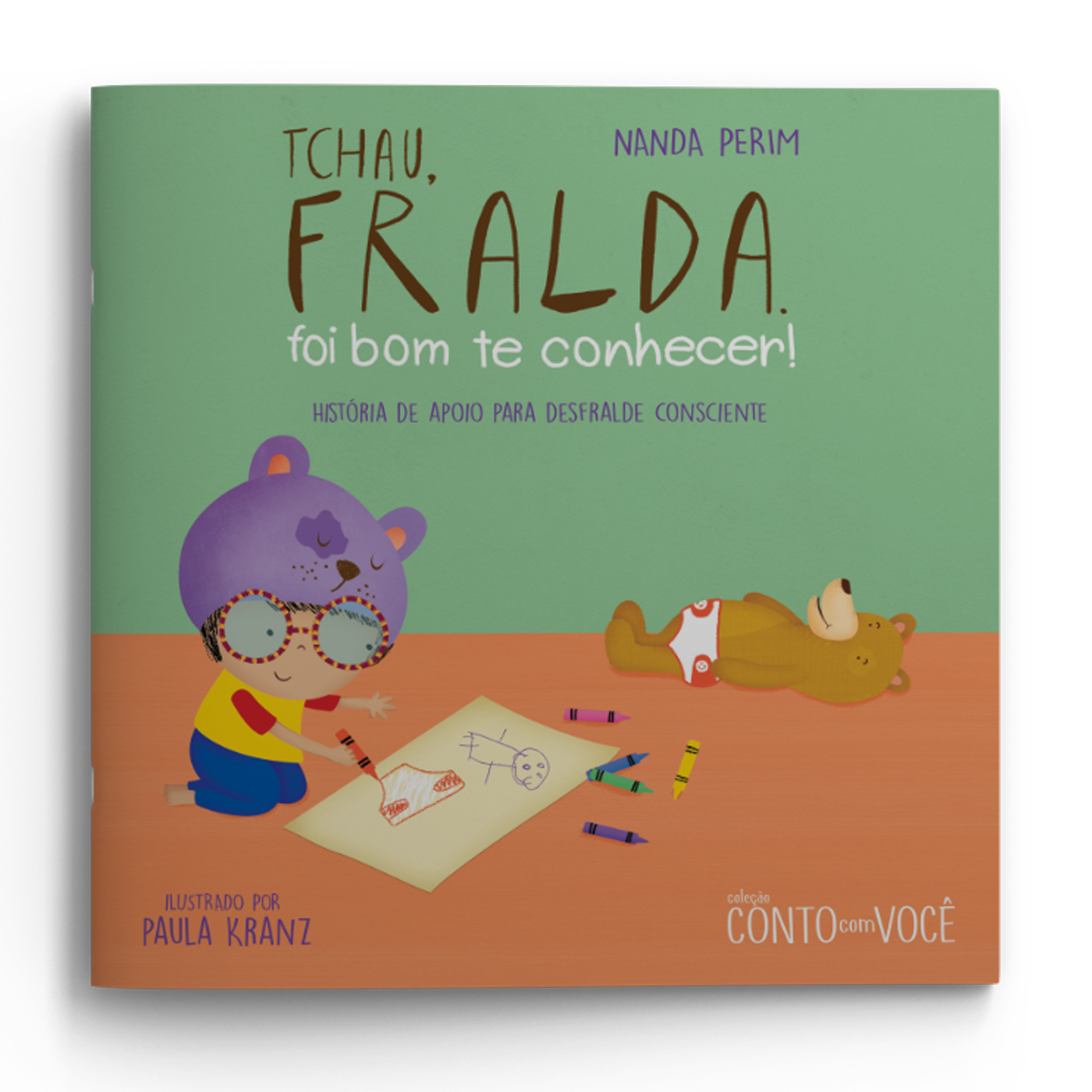 Tchau fralda, foi bom te conhecer
